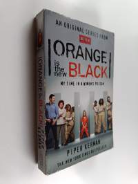 Orange is the New Black - My time in women&#039;s prison