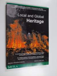 Local and global heritage : proceedings of the Heritage Seminars at Koli National Park and national landscape in Finland, 8.-9. August 2001 = Local and global her...