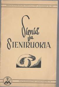 Sieniä ja Sieniruokia / Maatalousnaiset  1942