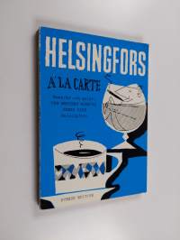 Helsingfors à la carte : smakråd och guide: The Western Foreign Press Club, Helsingfors