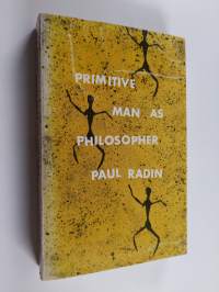 Primitive man as philosopher