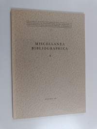Miscellanea bibliographica 10 (Matti Pohdon muistolle hänen 150-vuotissyntymäpäivänään)