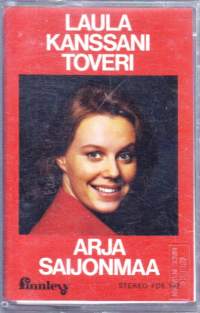 C-kasetti - Arja Saijonmaa - Laula kanssani toveri, 1972. FDE 102