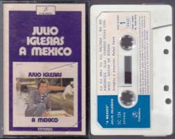 C-kasetti - Julio Iglesias - A Mexico 1975. Columbia SC 124