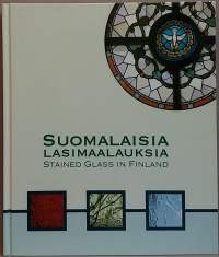 Suomalaisia lasimaalauksia - Stained glass in Finland. ( Design, muotoilu, taidelasi, historiikki)