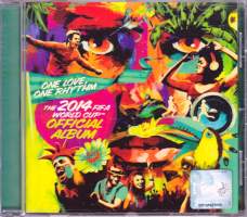 CD - One Love, One Rhythm, 2014.  The 2014 Fifa World Cup Official Album (Jalkapallon MM-kisojen 2014 virallinen musiikkialbumi).( Hip Hop, Rock, Funk / Soul, Pop)