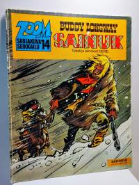 Zoom sarjakuva seikkailu 14 - Buddy Longway - Sainuk