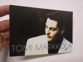 Tomi Markkola &quot;Arjalle...&quot; -ihailijakortti / fanikortti, nimikirjoitus