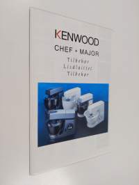 Kenwood chef major : Tilbehör = Lisälaitteet