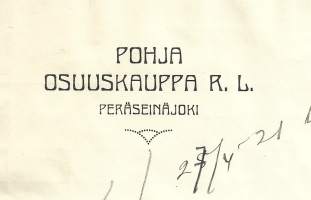 Pohja Osuuskauppa rl Peräseinäjoki 1921 - firmalomake