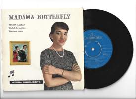 Maria Callas  / Madame Butterfly- single äänilevy