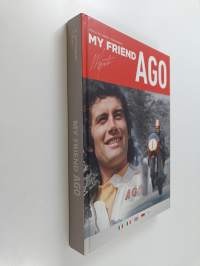 My friend Ago (signeerattu)