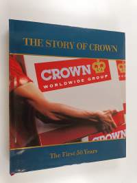 The Story of Crown - The First 50 Years (laatikossa)