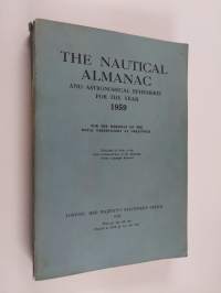 The Nautical Almanac and Astronomical Ephemeris for the Year 1959