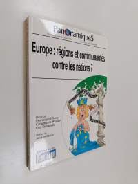 Europe : régions et communautés contre les nations?