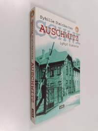 Auschwitz : lyhyt historia