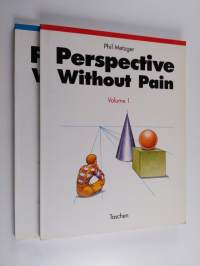 Perspective Without Pain vol. 1-2 : The basics ; Curves and inclines