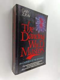 The dancing Wu Li masters : an overview of the new physics