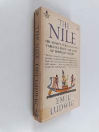 The Nile : The mighty story of Egypt&#039;s fabulous river - 6,000 years of thrilling history