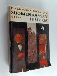 Suomen kansan historia 4 : Kansallinen herääminen