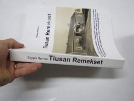 Tiusan Remekset - Kiuruveden Luupuveden Tiusassa eli Tiusanniemessä asuneiden... jälkeläisiä yhdessätoista sukupolvessa -sukukirja