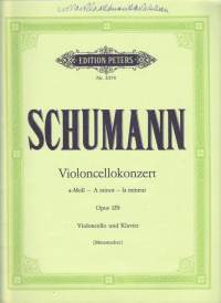 Sello-/pianonuotit - Schumann- Violoncellokonzert a-Moll, opus 129, 1980. Erilliset sellonuotit mukana. Katso sisältö kuvista.