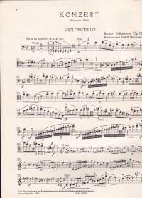 Sello-/pianonuotit - Schumann- Violoncellokonzert a-Moll, opus 129, 1980. Erilliset sellonuotit mukana. Katso sisältö kuvista.