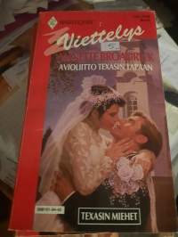 Harlequin Viettelys no 45 Avioliitto Texasin tapaan (Texasin miehet)