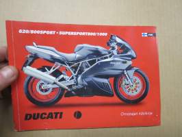 Ducati  620/800 Sport, Supersport 800 / 1000 -omistajan käsikirja / käyttöohjekirja