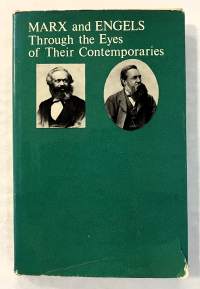 Marx and Engels Through the Eyes of Their Contemporaries