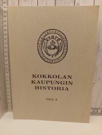 Kokkolan kaupungin historia osa 3  1808-1878