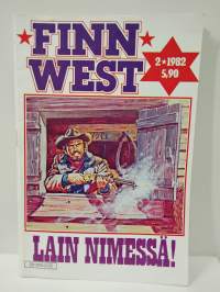 Finn West 2 1982 Lain nimessä!
