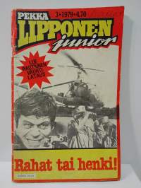 Pekka Lipponen junior 3 1979 Rahat tai henki!