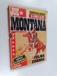 Joe Montana 4/1983 : Julma erämaa