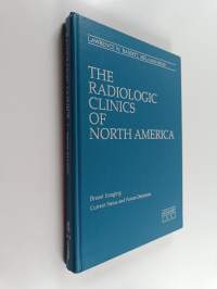 The Radiologic Clinics of North America vol. 30 - Breast imaging - Current status and future directions