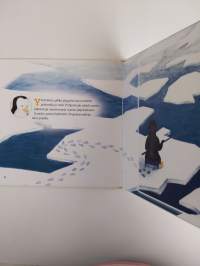 Pohjoisesta tuulee : pikku pingviini löytää ystäviä - Pikku pingviini löytää uusia ystäviä