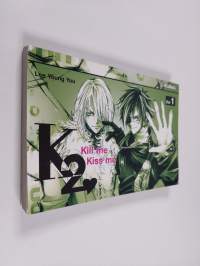 K 2 : kill me, kiss me vol. 1 (Ruotsinkielinen)