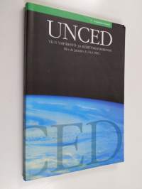 UNCED : YK:n ympäristö- ja kehityskonferenssi : Rio de Janeiro 3.-14.6.1992