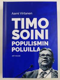 Timo Soini populismin poluilla (UUSI)