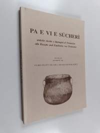 Pa e vi e Sucherì : Antiche ricette e immagini di Tremosine alte Rezepte und Eindrucke von Tremosine