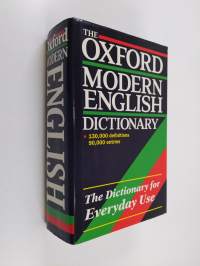 The Oxford modern English dictionary /edited by Julia Swannell