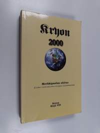Kryon : merkkipaalun ohitus : (uuden vuosituhannen energian ymmärtäminen)
