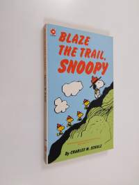 Blaze the trail, Snoopy