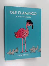 Ole flamingo ja erotu massasta!