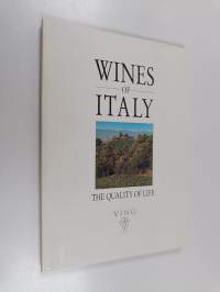 Wines of Italy : the quality of life