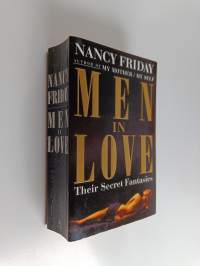 Men In Love - Men&#039;s Sexual Fantasies : The Triumph of Love Over Rage