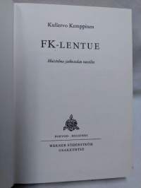 FK-lentue - Muistelma jatkosodan vuosilta