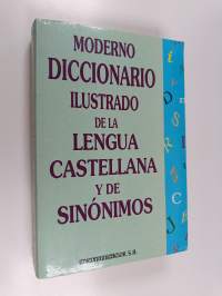 Moderno diccionario ilustrado de la lengua castellana
