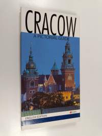 Cracow - a pictorial guide