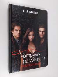 Vampyyripäiväkirjat 2 : Sielunkumppani